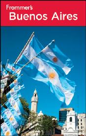 The Fourth Edition Frommer's Buenos Aires by Michael Luongo